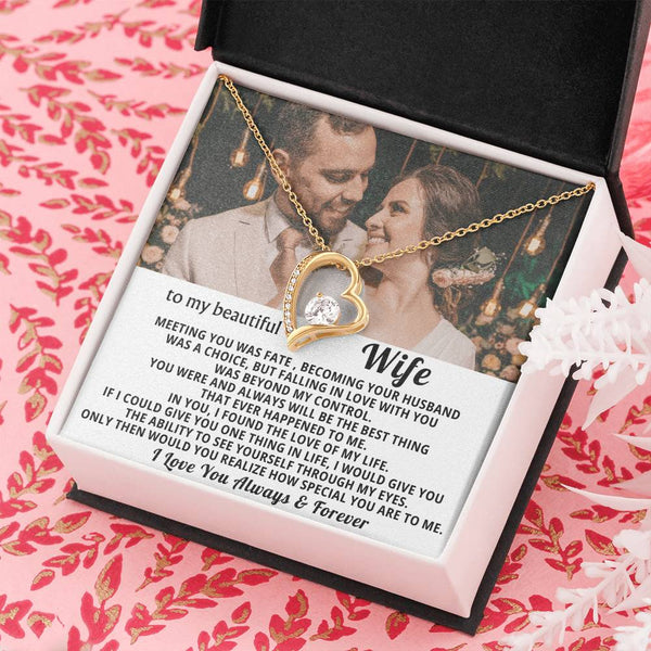 To My Beautiful Wife - In you I found the love of my life - Personalized
