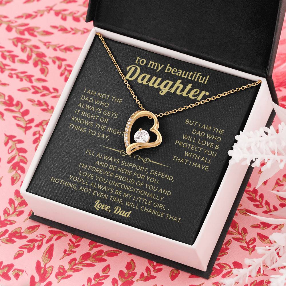 To my beautiful Daughter,  love you unconditionally