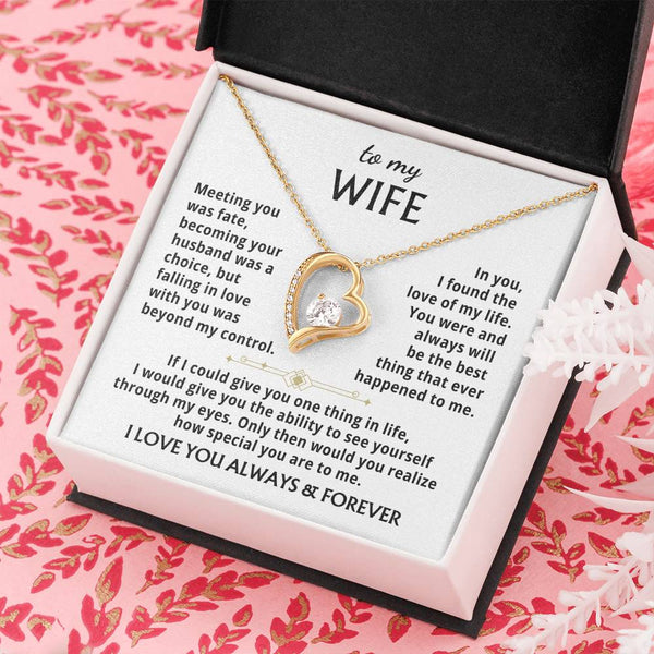 To My Wife - You were and always will be the best thing that ever happened to me  - 1