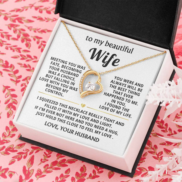 (Only a few left) To My Beautiful Wife - hold this close to feel my love