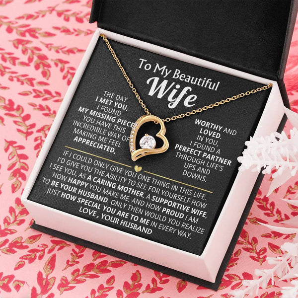 (Almost Gone) TO MY BEAUTIFUL WIFE - A caring mother, a supportive wife