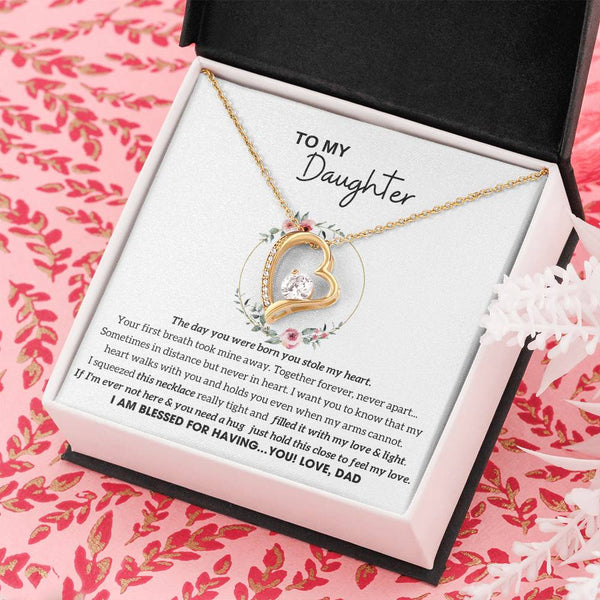 To My Daughter - Hold this necklace close to feel my love