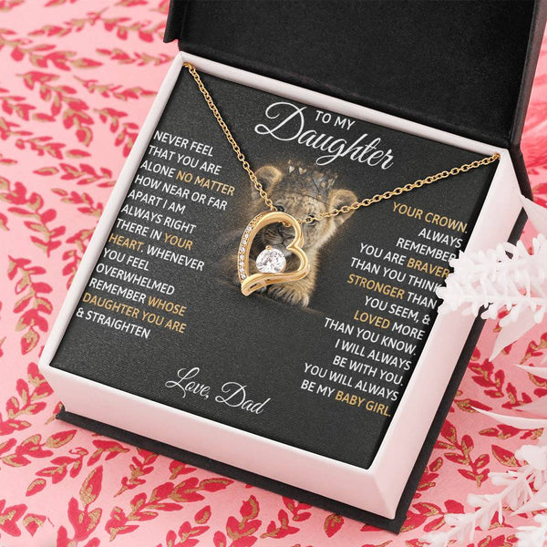 To My Beautiful Daughter, I AM ALWAYS RIGHT THERE IN YOUR HEART
