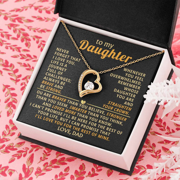 TO MY DAUGHTER - Remember whose daughter you are (Only a few left)