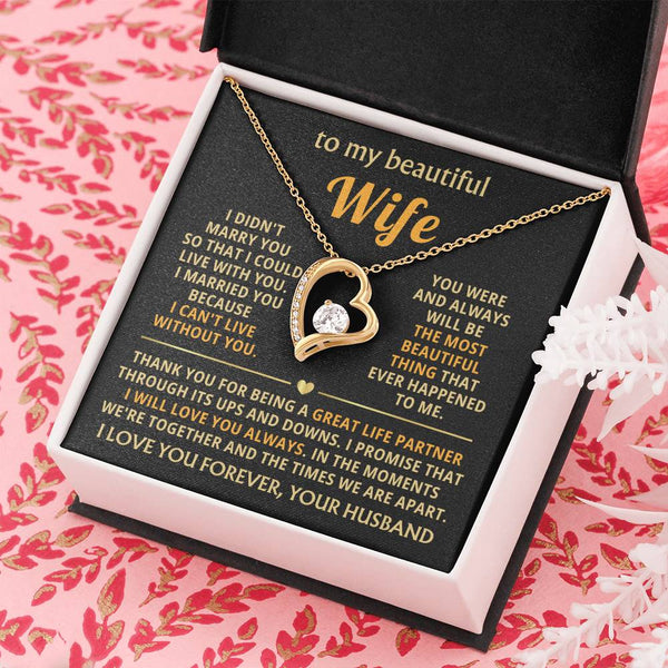 [Almost Sold Out] TO MY BEAUTIFUL WIFE - I married you because I can't live without you
