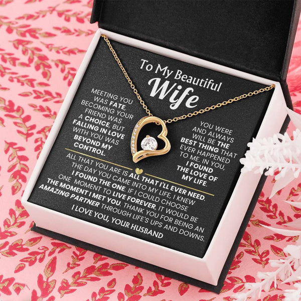 (Only a few left) TO MY BEAUTIFUL WIFE - I knew I found the one