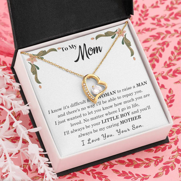 To My Loving Mother - I love you, your son