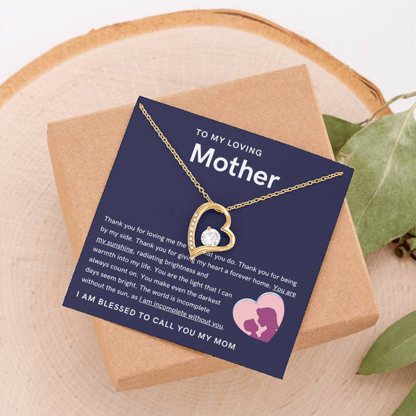 To My Loving Mother - You are my sunshine, radiating brightness into my life (Only a Few Left) - Forever Love Necklace