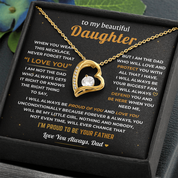 To My Daughter, Dad Will Always Protect You - Forever Love