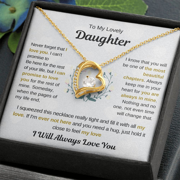[ALMOST SOLD OUT] To My Lovely Daughter, You Are The Most Beautiful Chapter Of My Life