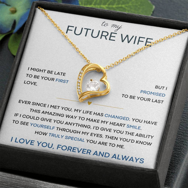 [ Few left only ] To My Future Wife, you have this amazing way to make my heart smile