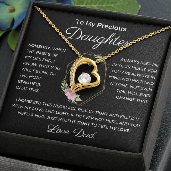 [Only a few left] To My Precious Daughter from Dad -  You Will Be One Of The Most Beautiful Chapters