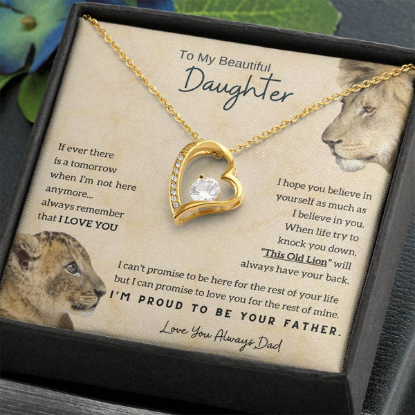 To My Beautiful Daughter - This Old Lion will always have your back [Only a few left]