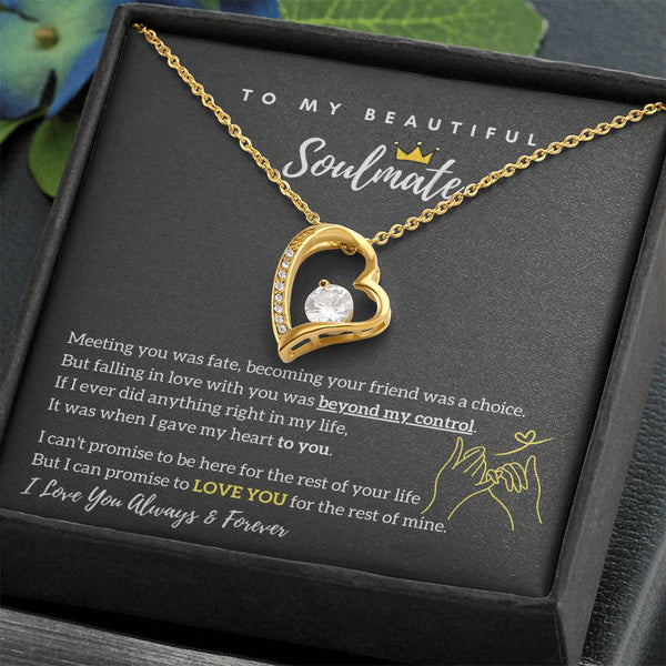 To My Beautiful Soulmate - Falling In Love With You Was Beyond My Control - Forever Love Necklace