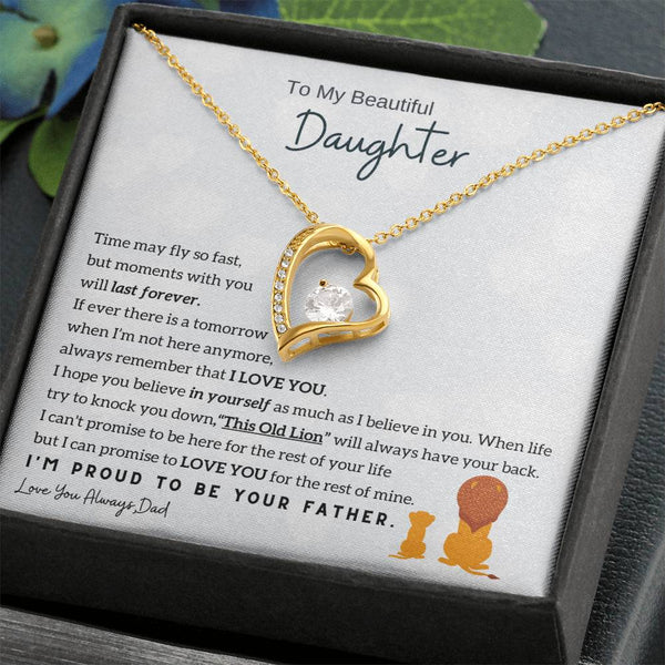 To My Beautiful Daughter, Moments With You Will Last Forever