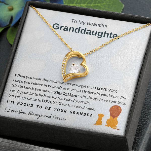 To My Granddaughter - I'm Proud To Be Your Grandpa [Forever Love Necklace]