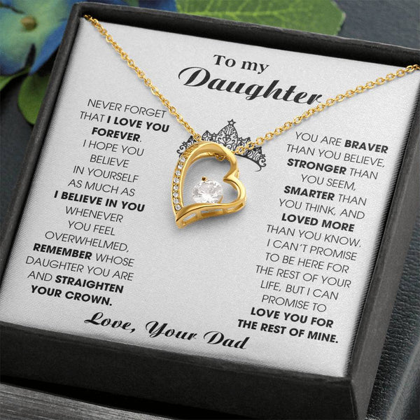 To My Daughter, Straighten Your Crown - Never Forget That I Love You Forever
