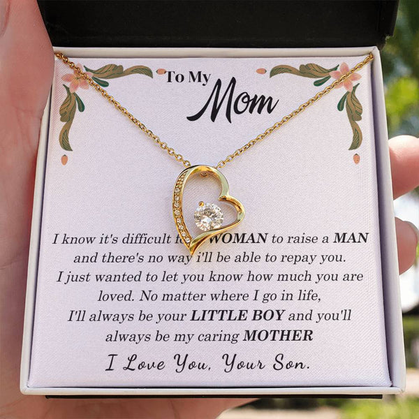 To My Loving Mother - I love you, your son