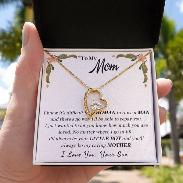To My Loving Mother - I love you, your son