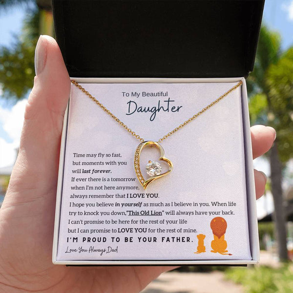 To My Beautiful Daughter, Moments With You Will Last Forever