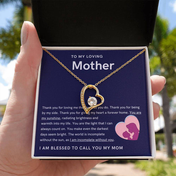 To My Loving Mother - You are my sunshine, radiating brightness into my life (Only a Few Left) - Forever Love Necklace