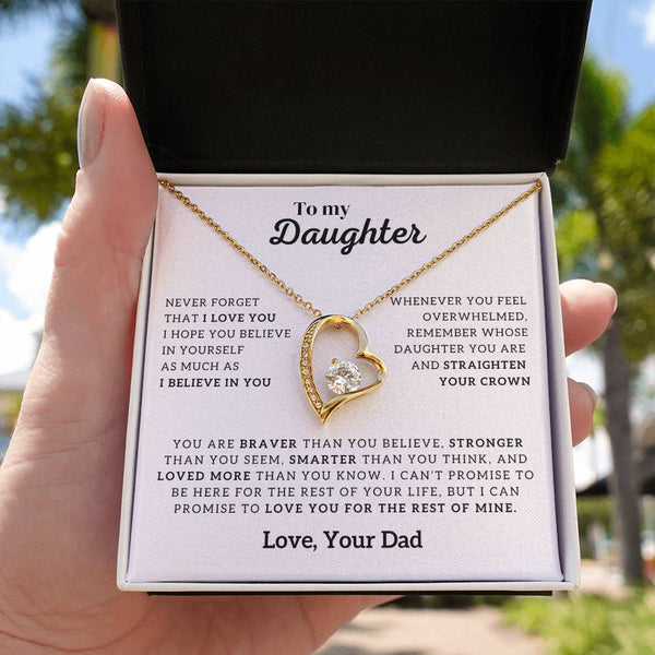 To My Daughter, Never Forget That I Love You