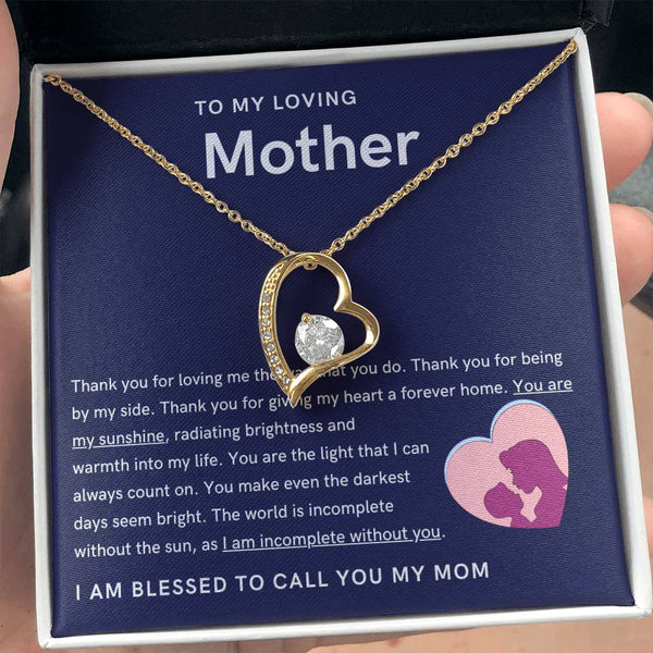 To My Loving Mother - You are my sunshine, radiating brightness into my life (Only a Few Left) - Forever Love Necklace