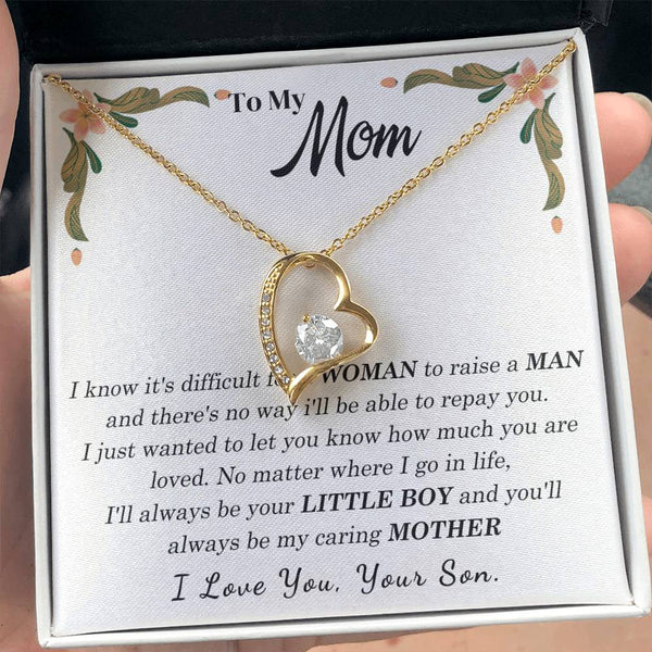 To My Loving Mother - I love you, your son