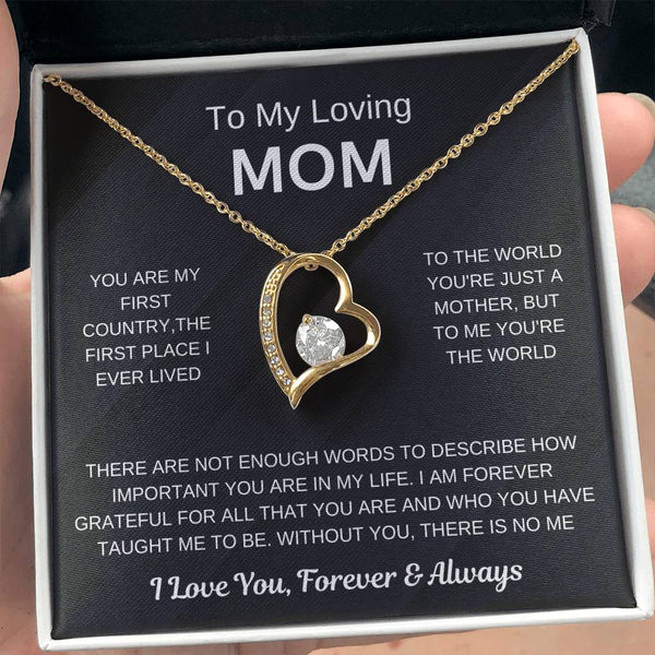 (Forever Love Necklace) - To My Loving Mom, Without You, There Is No Me