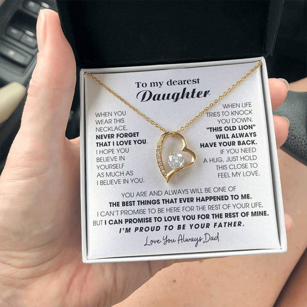 To My Dearest Daughter , If you need a hug, just hold this close to feel my love