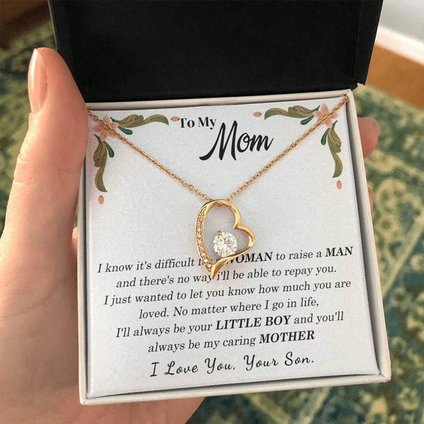 To My Loving Mother - I love you, your son