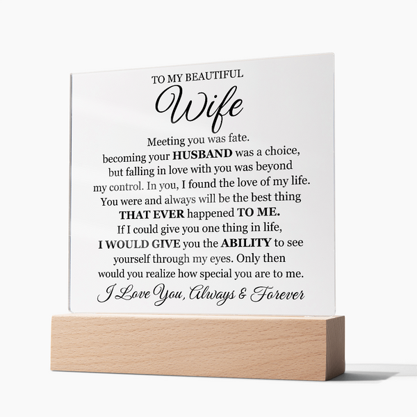 To My Beautiful Wife Printed - Acrylic Plaque