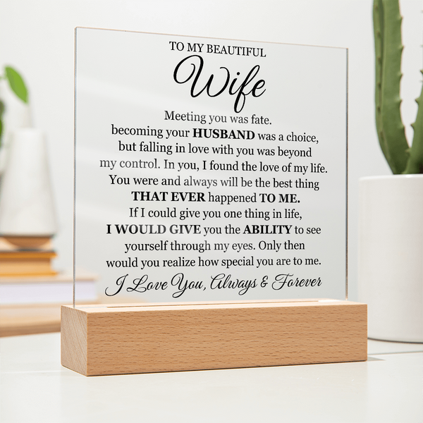 To My Beautiful Wife Printed - Acrylic Plaque