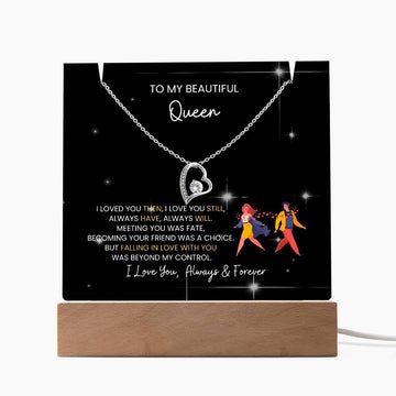 To My Beautiful Queen - I Was Right When I Gave My Heart To You! [Acrylic Plaque & Necklace]