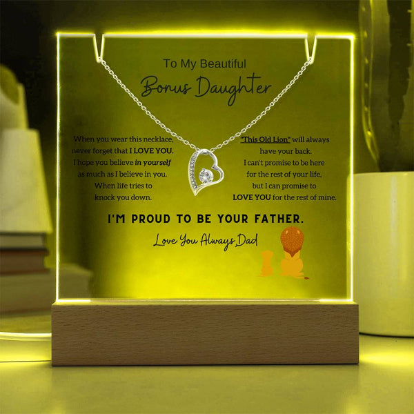 (Almost Gone) To My Bonus Daughter (Step Daughter) - I'm Proud To Be Your Father [Acrylic Plaque & Necklace]