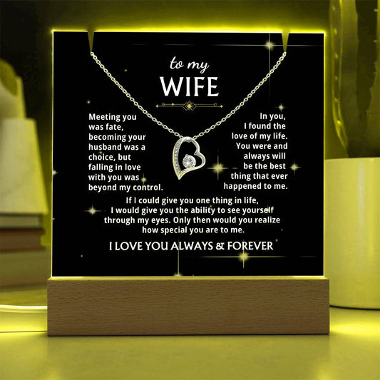 To My Wife - You were and always will be the best thing that ever happened to me [Acrylic Plaque &  Forever Love Necklace]