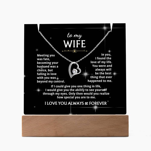 To My Wife - You were and always will be the best thing that ever happened to me [Acrylic Plaque &  Forever Love Necklace]