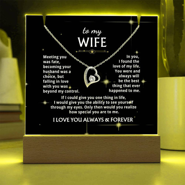 To My Wife - You were and always will be the best thing that ever happened to me [Acrylic Plaque &  Forever Love Necklace]