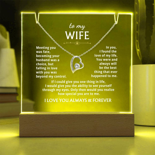 [Few left only] To My Wife - You were and always will be the best thing that ever happened to me [Acrylic Plaque & Necklace]