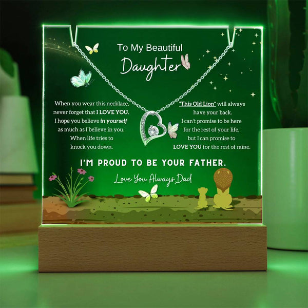 To My Beautiful Daughter, I'm proud to be your father [Acrylic Plaque & Forever Love Necklace]