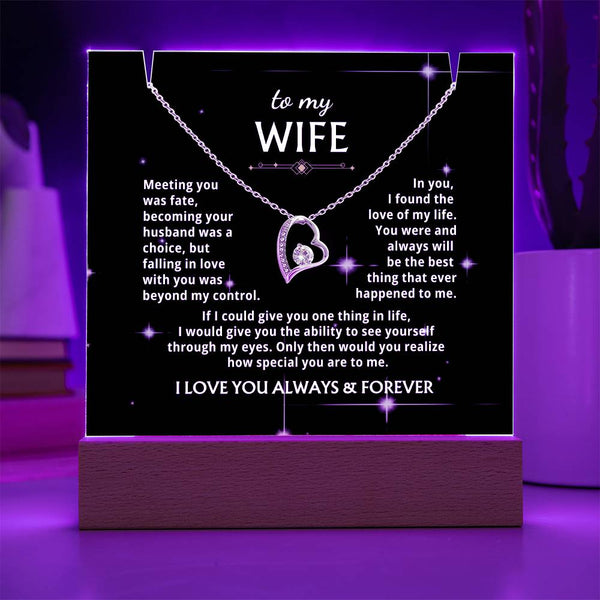 To My Wife - You were and always will be the best thing that ever happened to me [Acrylic Plaque &  Forever Love Necklace]