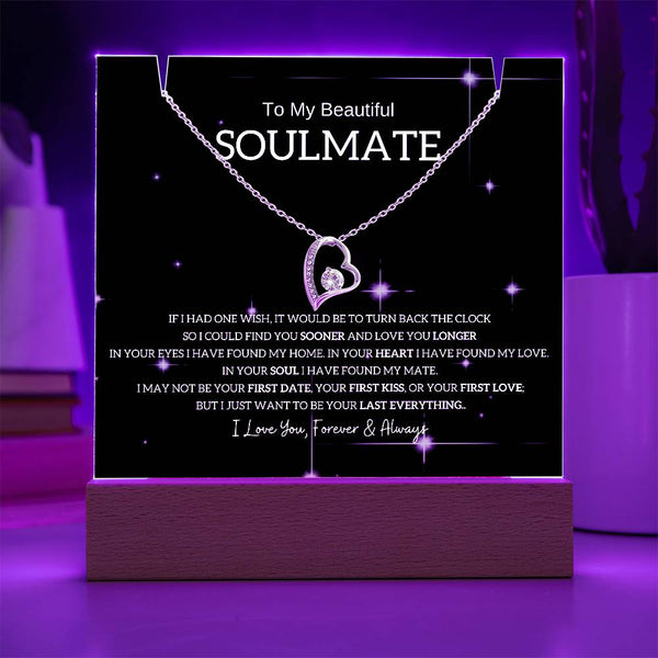 To My Beautiful Soulmate, I Want To Be Your Last Evething [Acrylic Plaque & Necklace]