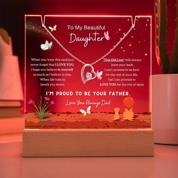 To My Beautiful Daughter, I'm proud to be your father [Acrylic Plaque & Forever Love Necklace]