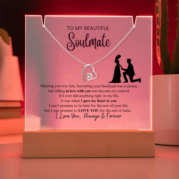 To My Beautiful Soulmate - I Was Right When I Gave The Control Of My Heart To You! [Acrylic Plaque & Necklace]