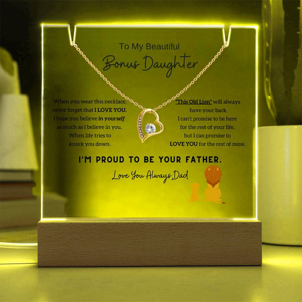 (Almost Gone) To My Bonus Daughter (Step Daughter) - I'm Proud To Be Your Father [Acrylic Plaque & Necklace]