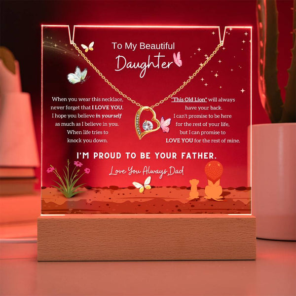 To My Beautiful Daughter, I'm proud to be your father [Acrylic Plaque & Forever Love Necklace]