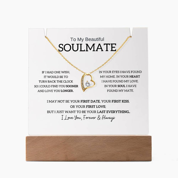 (Almost Gone) To My Beautiful Soulmate, I Want To Be Your Last Evething [Acrylic Plaque & Necklace]