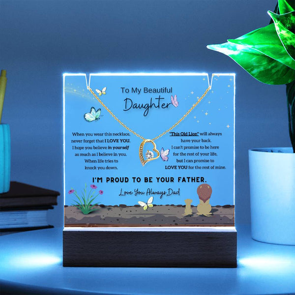 [Almost Gone] To My Beautiful Daughter, I'm proud to be your father [Acrylic Plaque & Necklace]