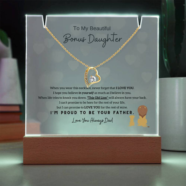 (Almost Gone) To My Bonus Daughter (Step Daughter) - I'm Proud To Be Your Father [Acrylic Plaque & Necklace]