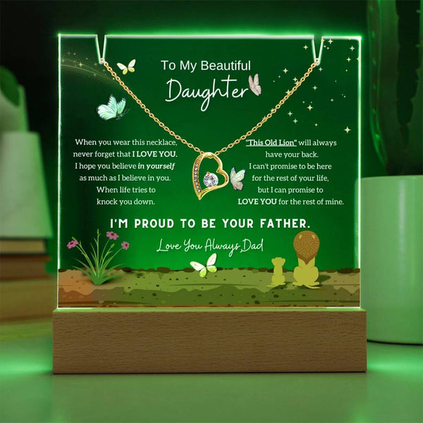 To My Beautiful Daughter, I'm proud to be your father [Acrylic Plaque & Forever Love Necklace]